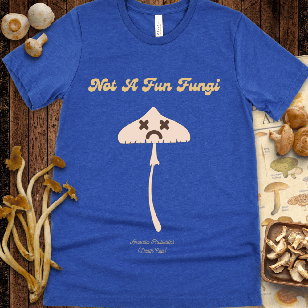 Not A Fun Fungi Tee