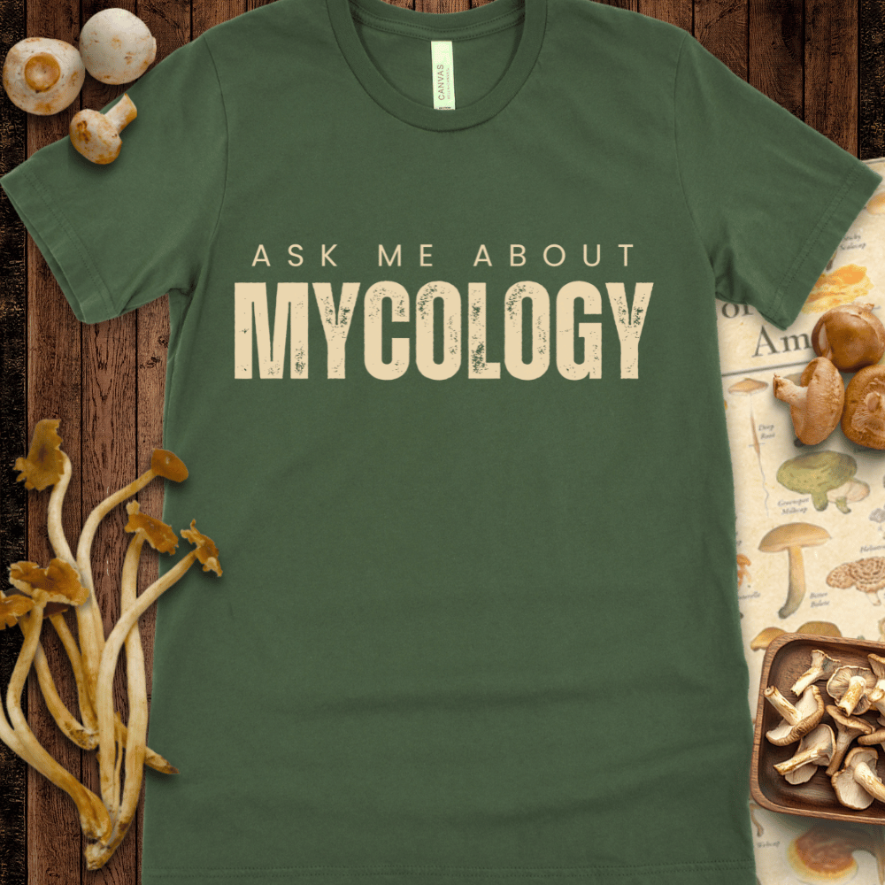 Ask Me About Mycology Tee