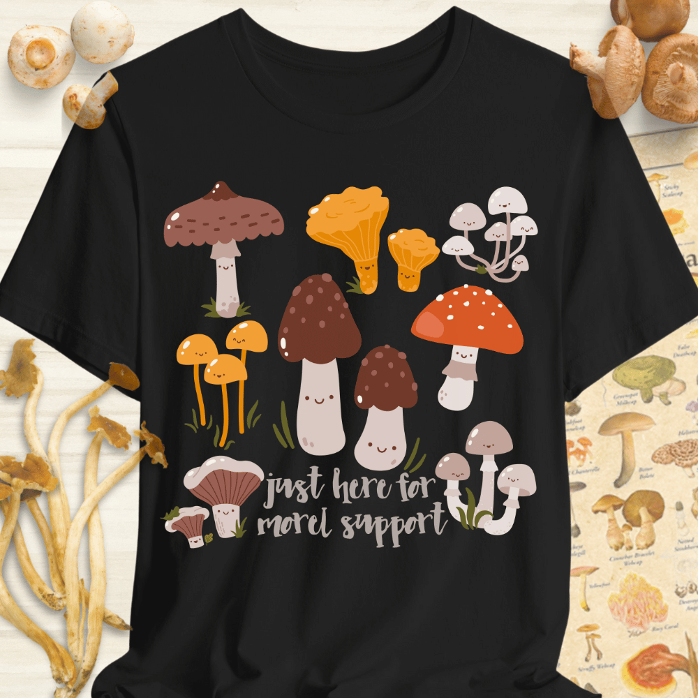 Just Here For Morel Support Tee Black