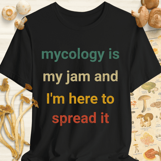 Mycology Is My Jam Tee Black