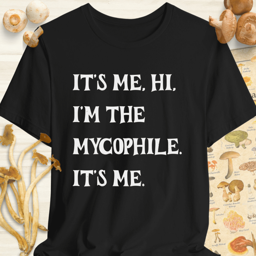 I'm The Mycophile Tee Black