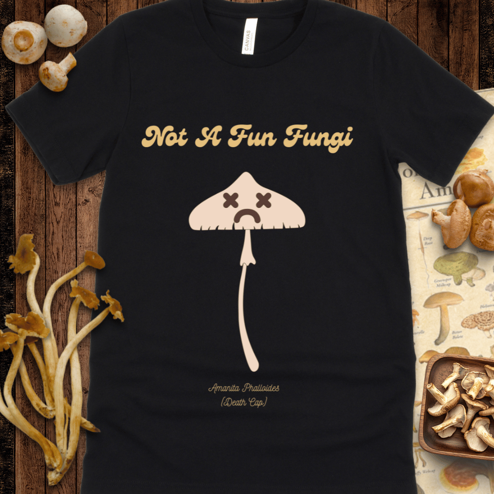 Not A Fun Fungi Tee