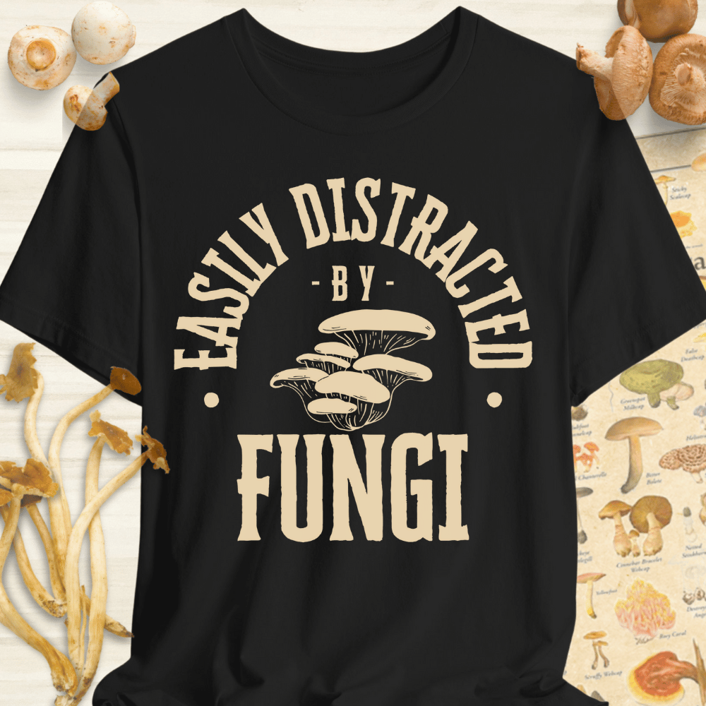 Easily Distracted by Fungi 2 Tee Black