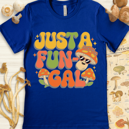 Just A Fun-Gal Cute Tee Blue