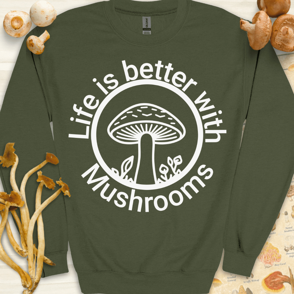 Life Is Better Sweatshirt Dark Green