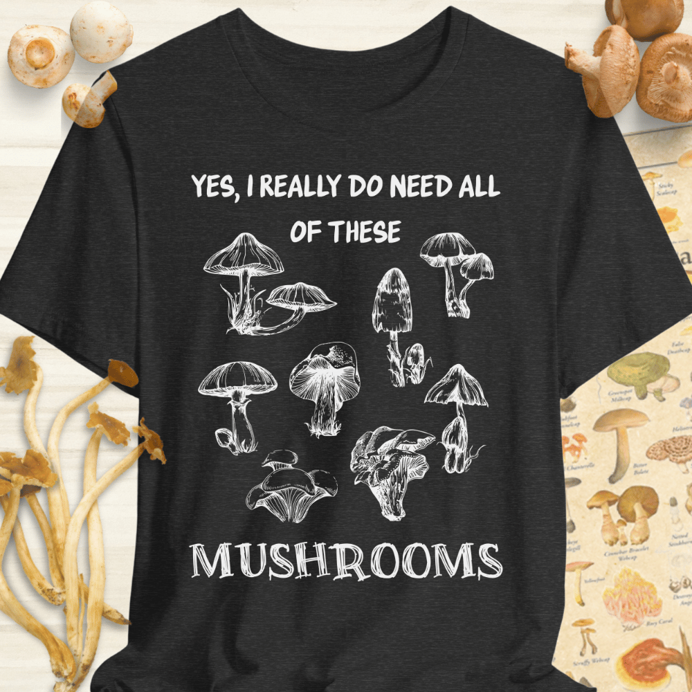 Need Shrooms Tee Dark Grey