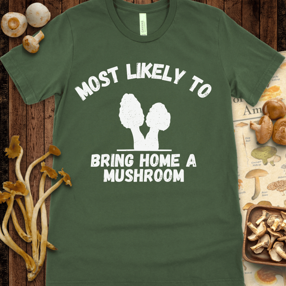 Bring A Mushroom Tee