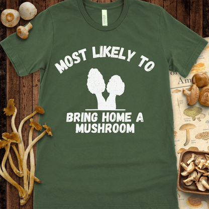 Bring A Mushroom Tee