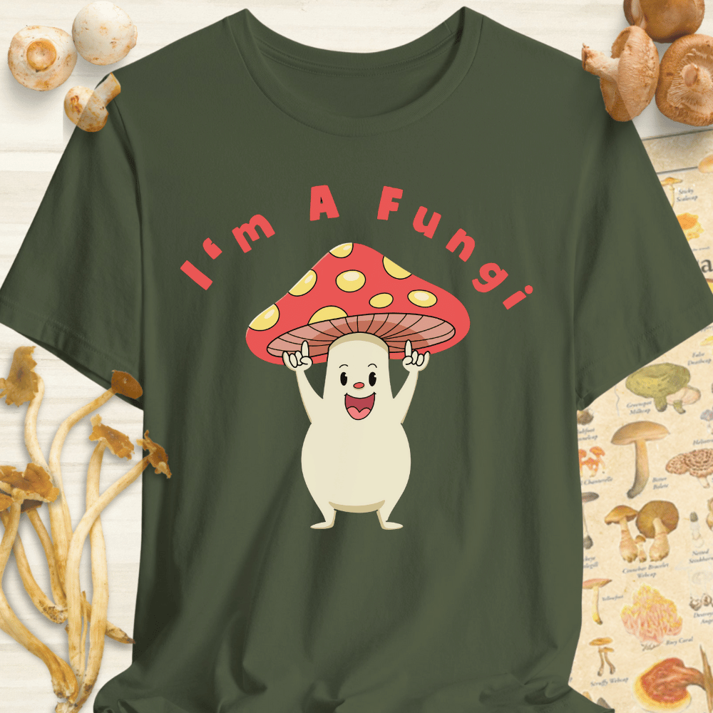 I'm A Fungi Tee Dark Green