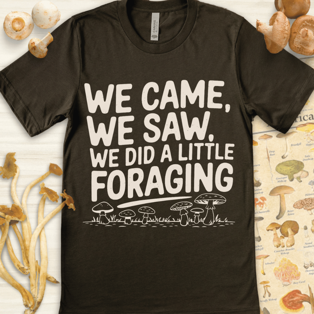 We Came Saw Foraged Tee Dark Green
