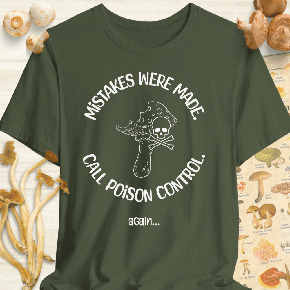 Mistakes Were Made Tee Dark Green