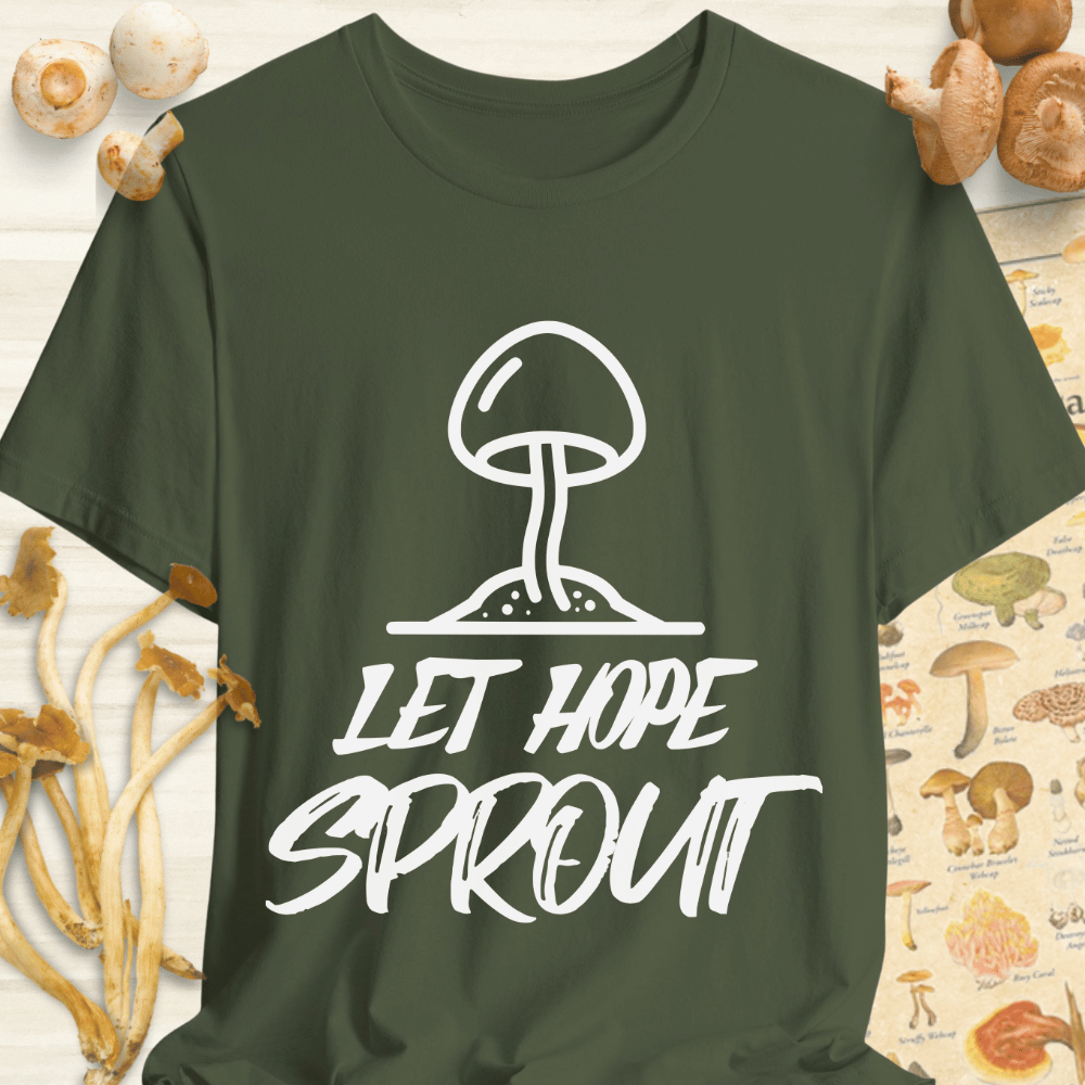 Let Hope Sprout Tee Dark Green