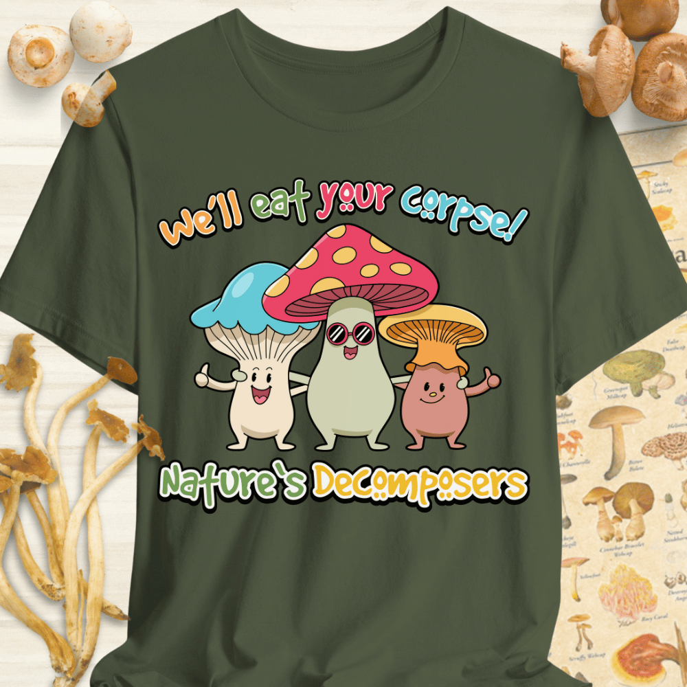 Natures Decomposers Tee Dark Green