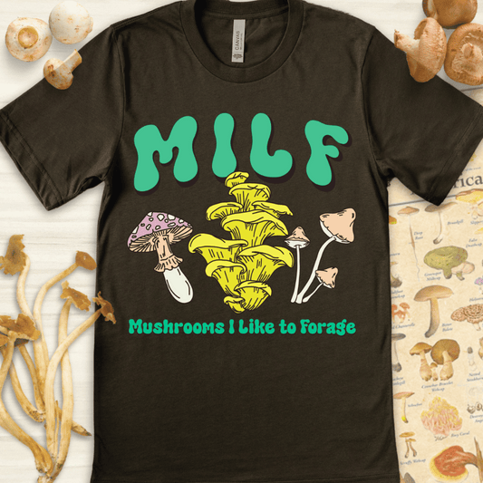 MILF Like Forage Tee Dark Green