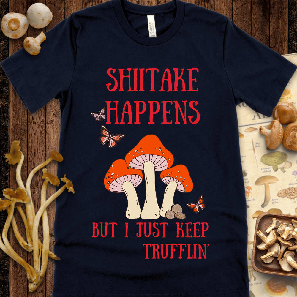 Shitake Trufflin' Tee