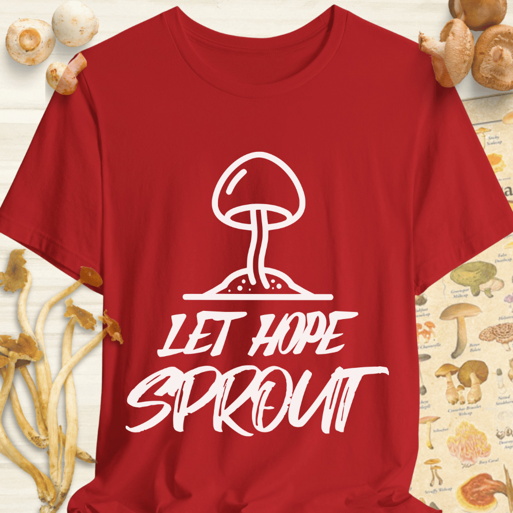 Let Hope Sprout Tee Red