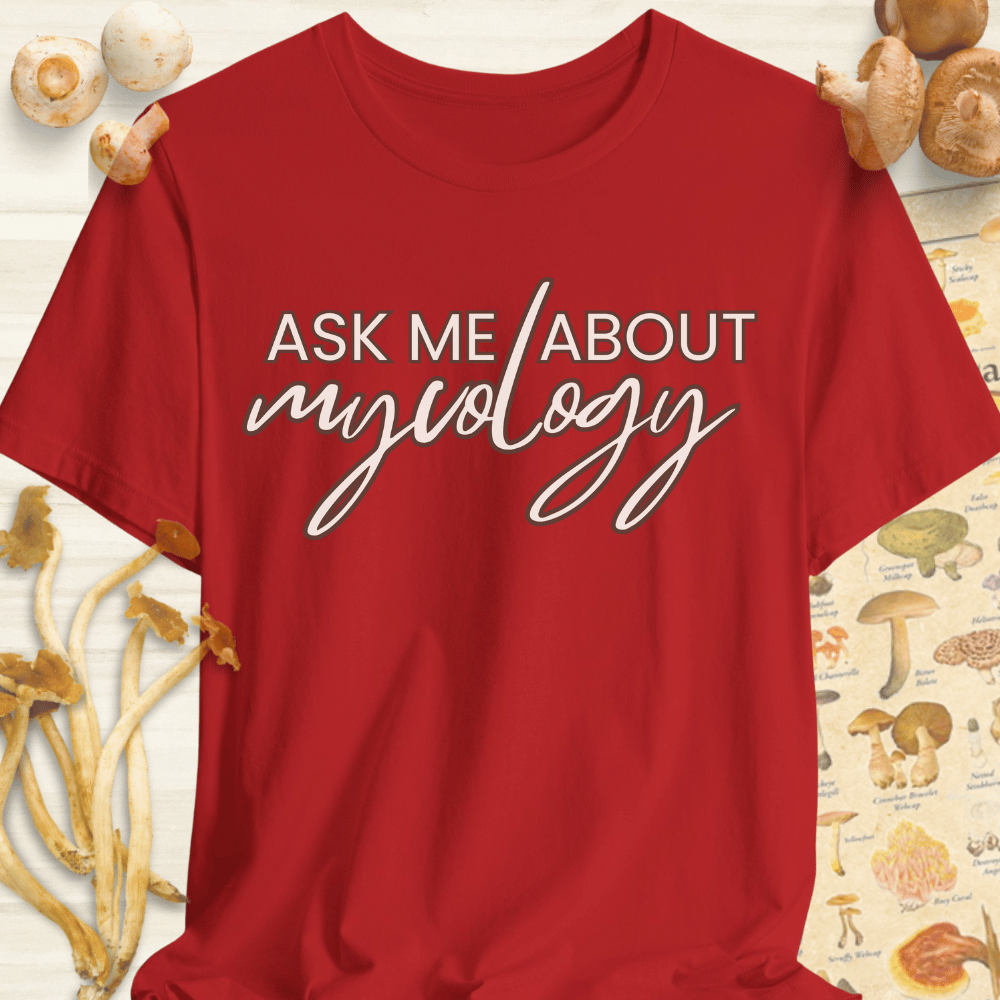 Ask Me About Mycology Tee Red