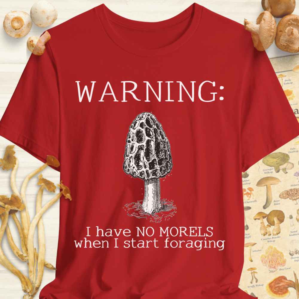 No Morels When Foraging Tee Red