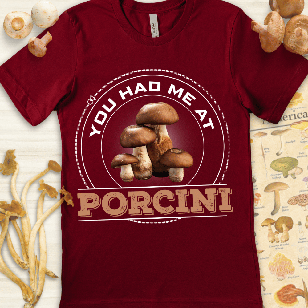 Had Me At Porcini Tee Red