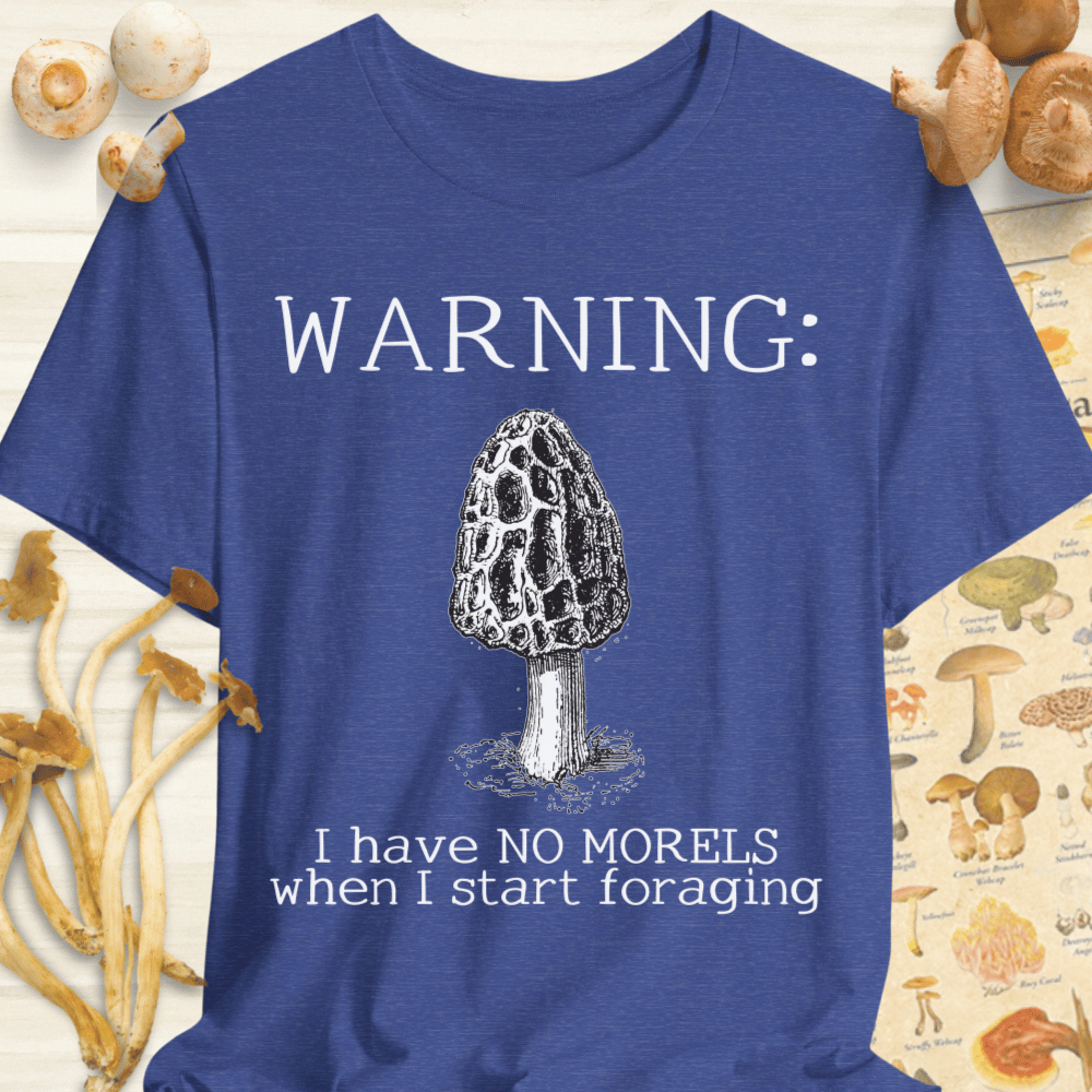 No Morels When Foraging Tee Blue