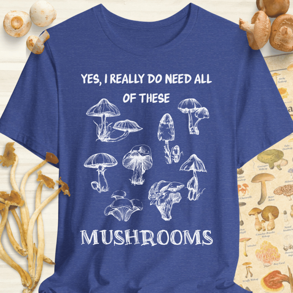 Need Shrooms Tee Blue